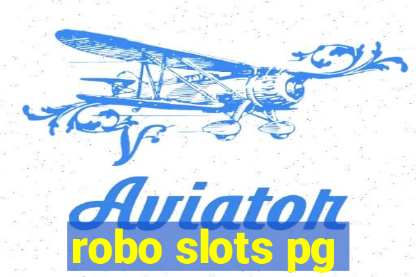 robo slots pg
